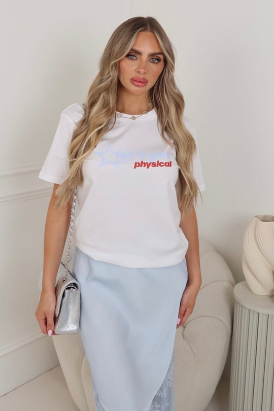Let's get physical white printed t-shirt