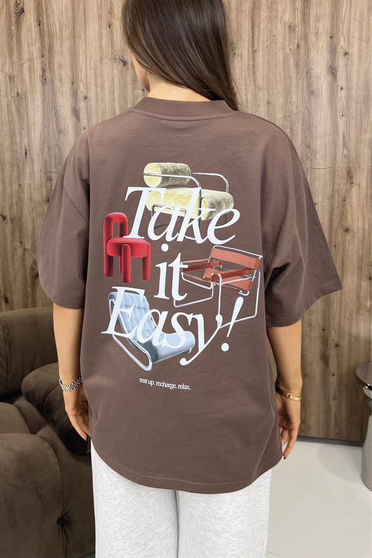 TAKE IT EASY PRINTED MOCHA OVERSIZED TSHIRT