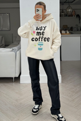 Buy me coffee premium ecru printed hoodie